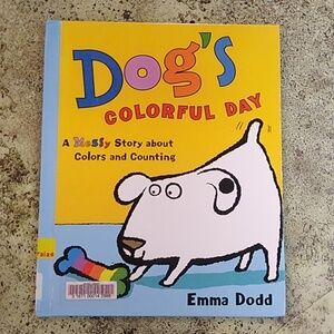 Dog's Colorful Day Colors Counting Children's Picture Book Daycare Preschool